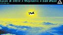 Lucas & Steve x Maynamic x Edd Blaze - Lift Me Up