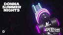 Joe Stone - Donna Summer Nights (feat. Aloma Steele)