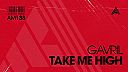 Gavril - Take Me High