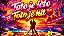 Toto je leto,toto je Hit. Disco Mix 2026