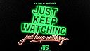 KALUMA x LAWSTYLEZ - Just Keep Watching