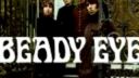 Beady Eye - Across The Universe