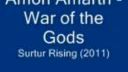 Amon Amarth - War of the Gods