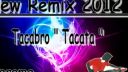 Tacata remix 2012